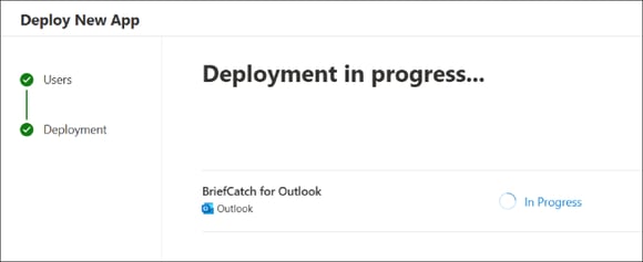 briefcatch-outlook-m365-deployment-in-progress